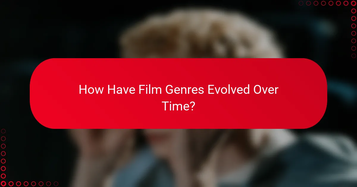 How Have Film Genres Evolved Over Time?